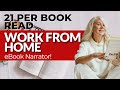 21,000 Per Book Read! Work From Home eBook Narrator!