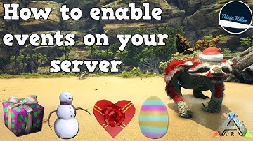 How to enable events on your steam single player and Nitrado servers, Ark Survival Evolved