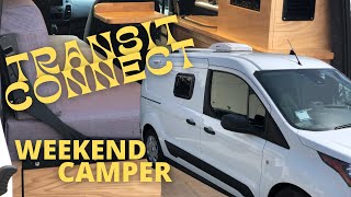 Weekend Camper Ford Transit Connect Micro built for one and a small dog!