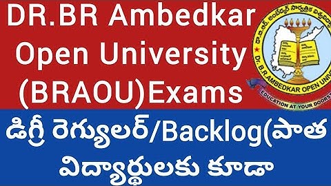 BR Ambedkar Open University|BRAOU Degree  Regular, Backlog Exam Timetable 2021 released|BRAOU exams