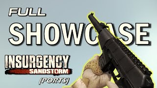 Sandstorm Weapon Ports for Insurgency (as of 16/07/2021) - Insurgency Weapon Mods Showcase Sandstorm Weapon Ports for Insurgency (as of 16/07/2021) - Insurgency Weapon Mods Showcase