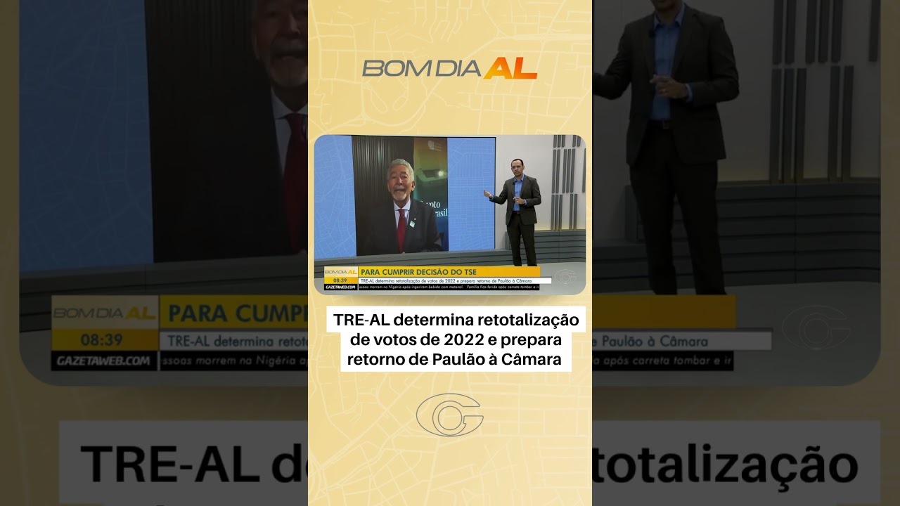 TRE-AL determina retotalização de votos de 2022 e prepara retorno de Paulão à Câmara