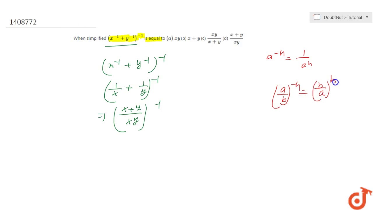 When Simplified X 1 Y 1 1 Is Equal To A X Y B X Y C X Y X Y D X Youtube