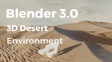3D Desert Environment Animation in Blender 3.0 [Cycles]
