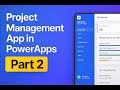 Part 2: Build Project Management App | Dataverse Lookup + Navigation + Dashboard in PowerApps