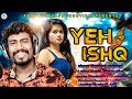 Yeh ishq  new sambalpuri song  narsingh mangraj  prasna lenka  new dance romantic song 2021