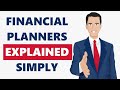 Financial Planners Explained in 3 Minutes