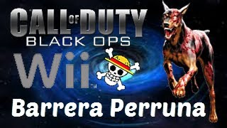 Truco Black Ops [Wii] Barrera Para Los Perros Kino Der Toten