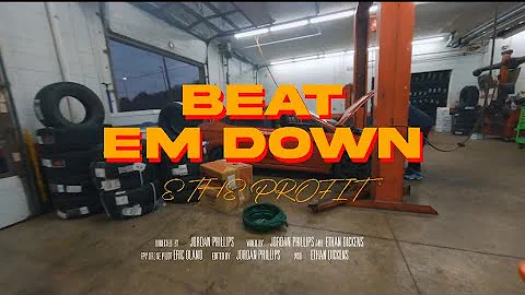 E The Profit - Beat Em Down (Official Music Video)