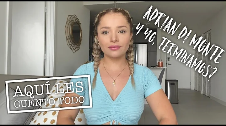 ADRIAN DI MONTE Y YO, TERMINAMOS?