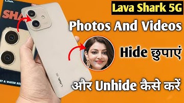Lava Shark 5g Me Photo Video Hide Kaise Kare || How To Hide Photos And Videos Lava Shark 5g