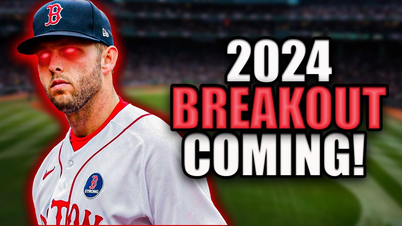 Red Sox Pitcher That Will Have a HUGE BREAKOUT in 2024!! YouTube