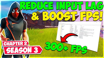 Fortnite Chapter 2 Season 3 Boost FPS & Reduce Input Lag | Textures Not Loading Fix