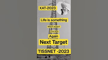XAT-2023 done what next #TISSNET-2023 #Lets not give up #CAT#XAT#NMAT#CET