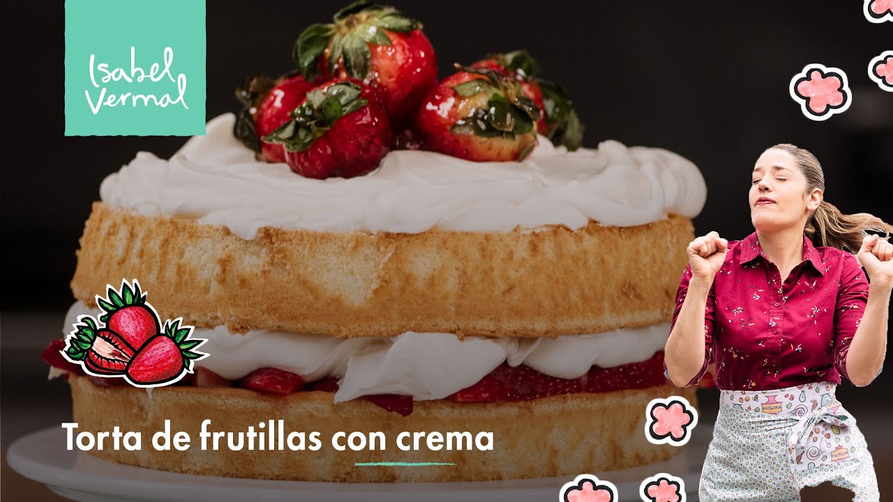 Torta de frutillas con crema