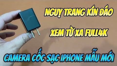 Camera Ngụy Trang Cục Sạc Iphone Mẫu Mới 2024 , Camera Dạng Cục Sạc Wifi Full4K Quay Lén 24/24
