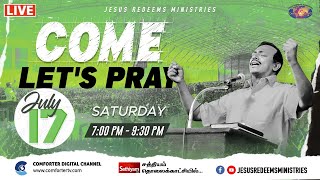 Live || Come Let's Pray || Bro. Mohan C Lazarus || July 17, 2021 || English