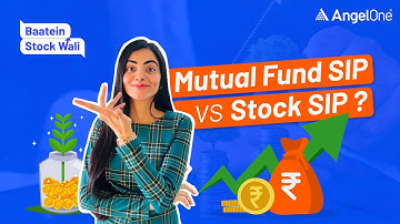 Mutual Fund SIP vs Stock SIP | Which Investment is Better for You?