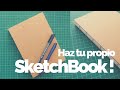 Haz tu propio Sketchbook !!