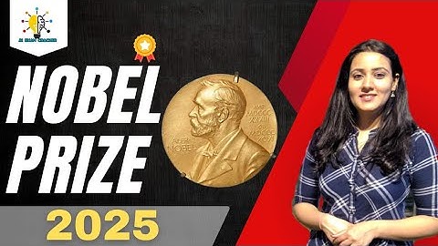 NOBEL PRIZE 🏆 -2025 II WINNERS LIST & EASY TRICKS II BY TANIA MAM II #jkssb  #jkpsi @JKExamCracker 