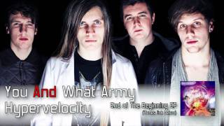 Watch You  What Army Hypervelocity video