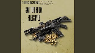 SWITCH FLOW FREESTYLE (feat. Luh DeeJay)