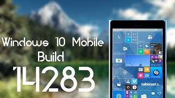 Windows 10 Mobile Build 14283 | Preview and Tour