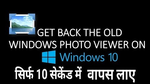 [ Fixed ] How to Restore Windows Photo Viewer on Windows 10  | hidden Trick | 2018 Hindi