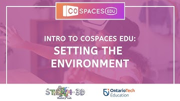 Intro to CoSpaces: Setting up the Environment