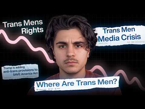 Trans Men Deserve Better