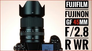 Fujifilm Fujinon GF45mm f/2.8 R WR