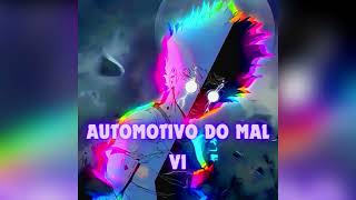 Automotivo do mal v1 - DJ NOX ORIGINAL Resimi