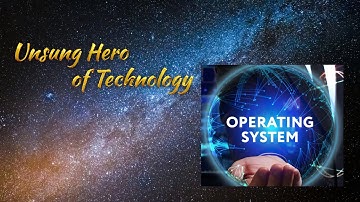 The Unsung Hero of Technology| History of Operating System.
