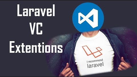The best Laravel extentions