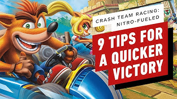 9 Tips for a Quicker Victory in Crash Team Racing Nitro-Fueled