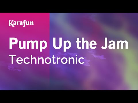 Pump Up The Jam - Technotronic | Karaoke Version | Karafun