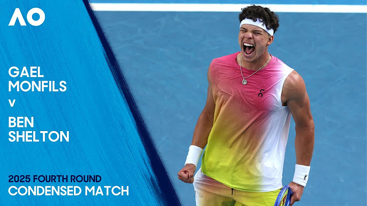Gael Monfils v Ben Shelton Condensed Match | Australian Open 2025 Fourth Round