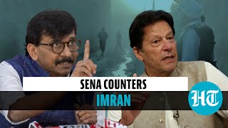 Pakistan Created Taliban Imran Khans Rss Ideology Charge Shiv Senas Reply