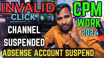 CPM WORK ! ADSENSE ACCOUNT SUSPEND KYO HO JAATA HAI | Abhishek Youtube Gyan