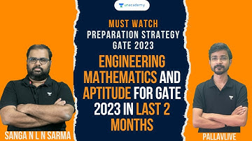 Preparation Strategy for Engineering Mathematics and Aptitude for GATE 2023 in last 2 Months? Pallav