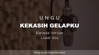 Ungu - Kekasih Gelapku (Lower Key) Karaoke Version