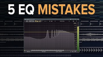 5 EQ MISTAKES YOU ARE MAKING (+ EQ Bonus Tip)