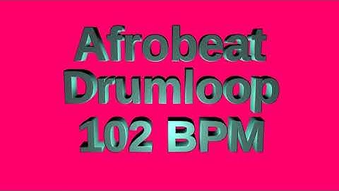 Afrobeat Drum Loop 102 BPM