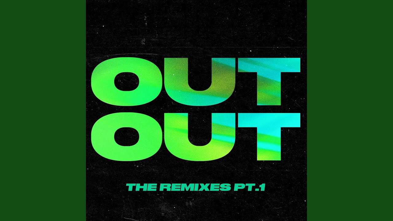 OUT OUT (feat. Charli xcx & Saweetie)