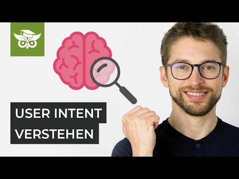 User Intent / Suchintention Guide inkl. SEO Content Quick Win [2019]