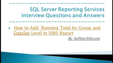 How to Add  Running Total by Group and DataSet Level in SSRS Report Part XIX