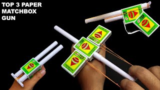 matchbox gun | Paper gun | माचिस और पेपर से गन बनाओ | माचिस की बंदूक बनाना सीखो