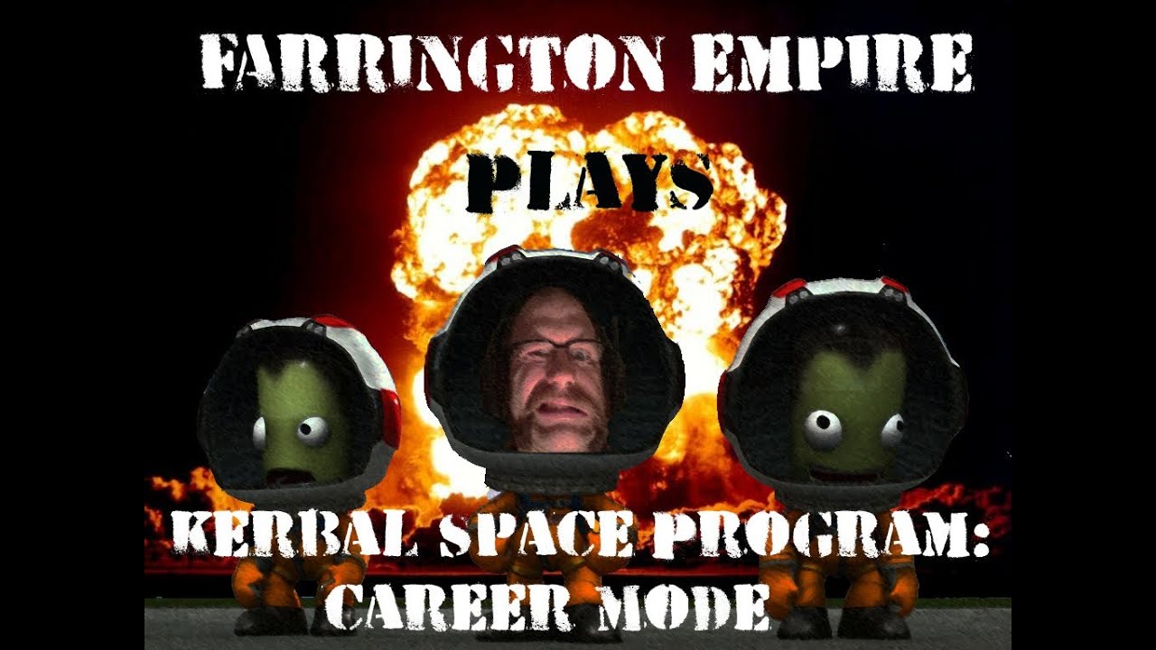 Kerbal Space Program Career Mode Ep. 2 - YouTube