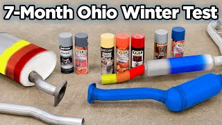 Best High Heat Spray Paint to Prevent Rust on an Exhaust  7 Month Winter Test