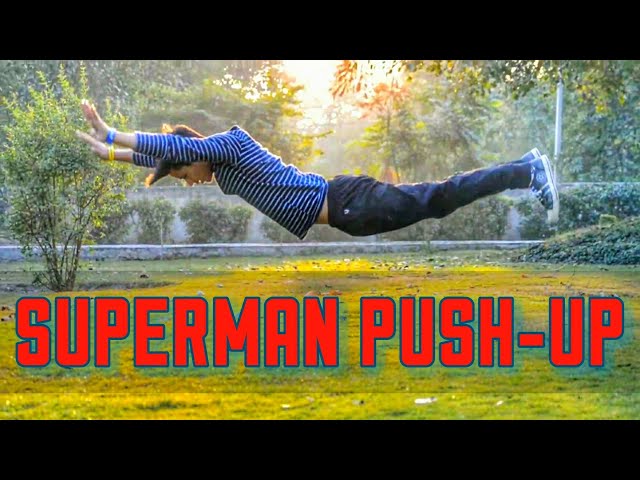 Secrets to the Superman Pushup, Hero Moves